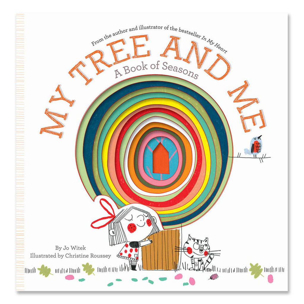 My Tree & Me: A Book Of Seasons by Jo Witek & Christine Roussey
