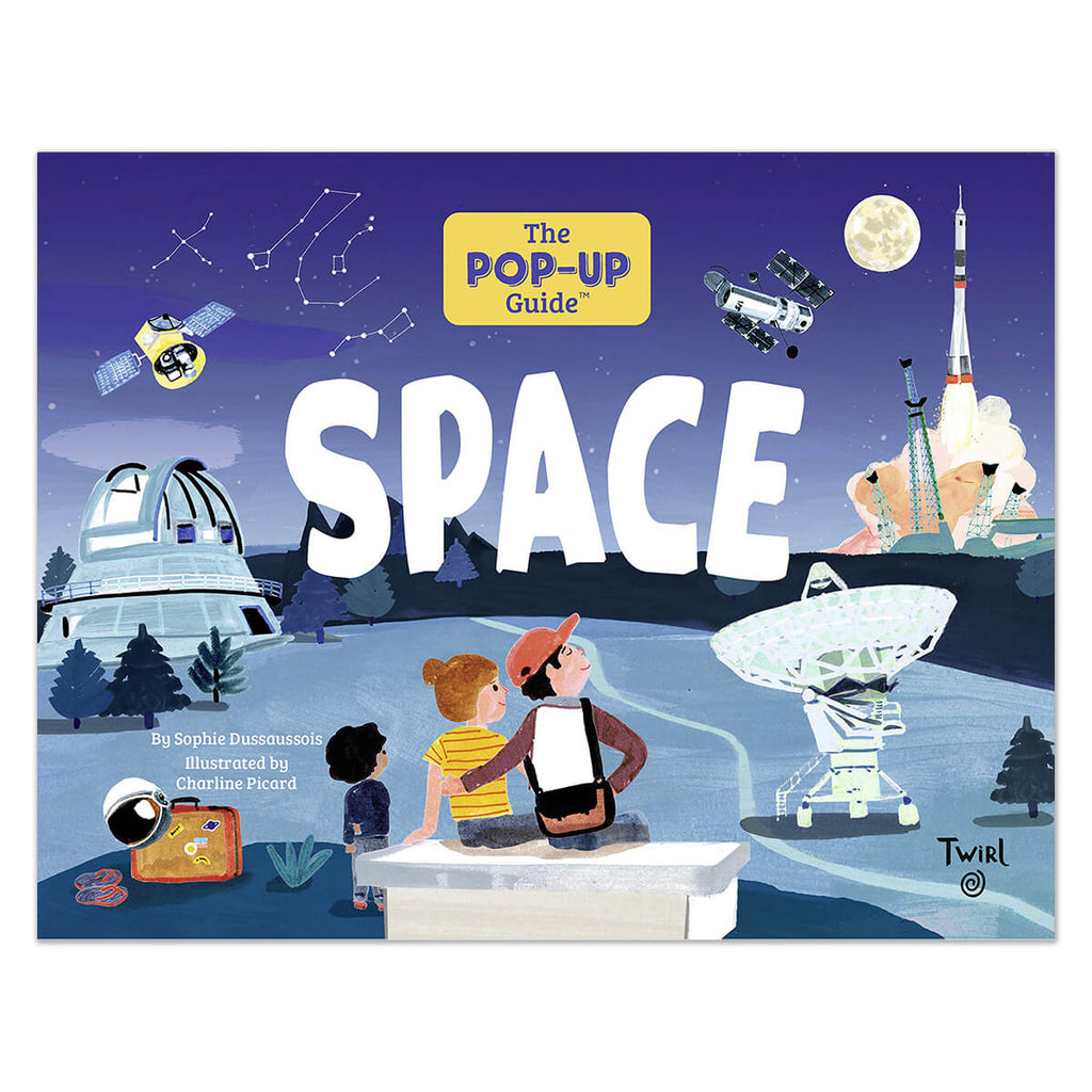 The Pop-Up Guide Space by Sophie Dussaussois & Charline Picard